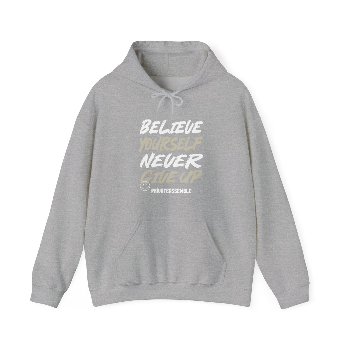 Believe yourself Hooded Sweatshirt