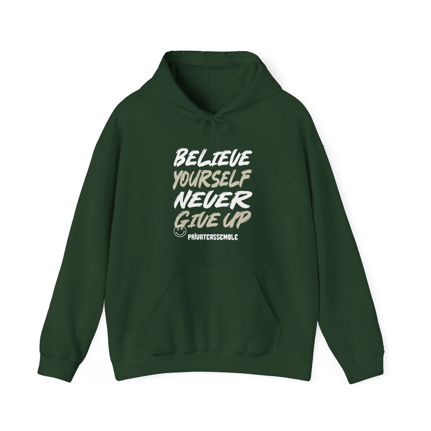 Believe yourself Hooded Sweatshirt