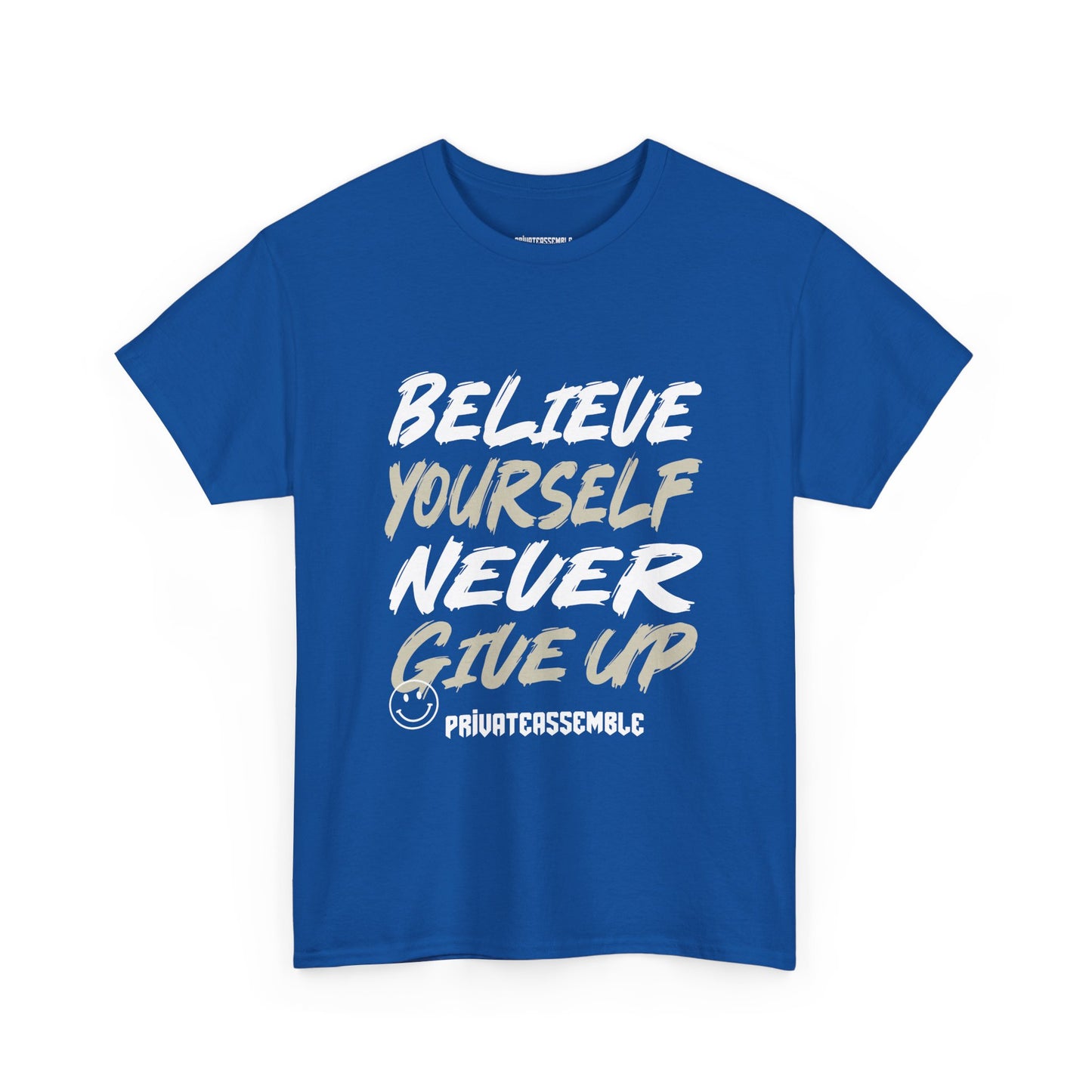 Believe Yourself Tee