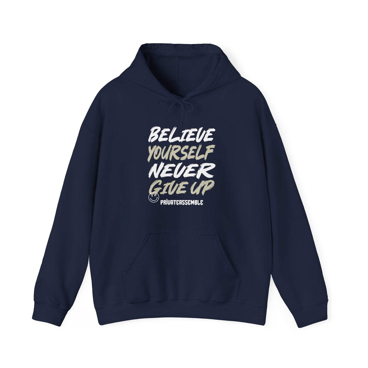 Believe yourself Hooded Sweatshirt