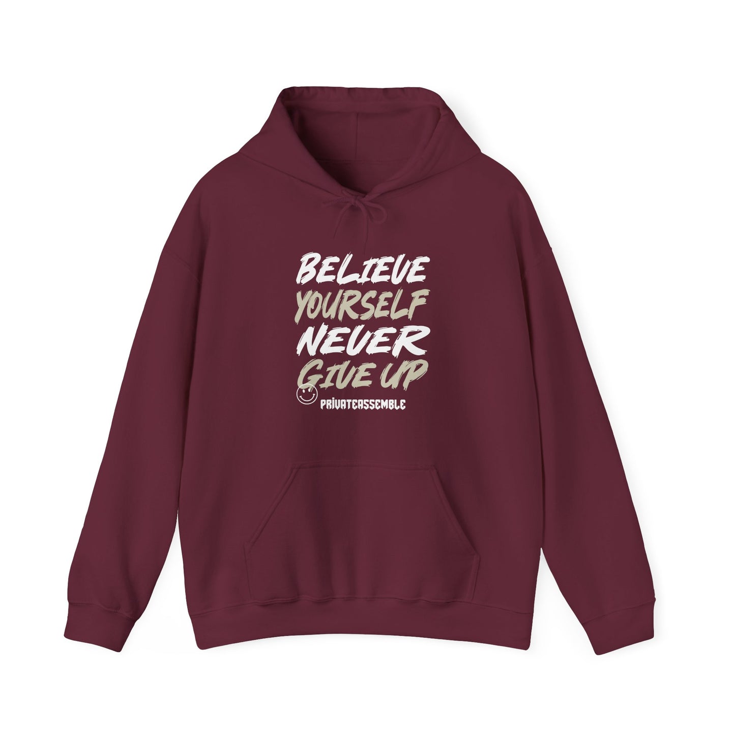 Believe yourself Hooded Sweatshirt