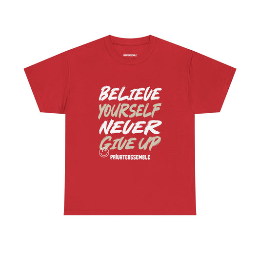 Believe Yourself Tee