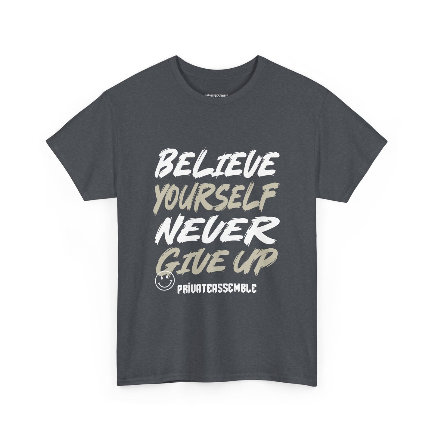 Believe Yourself Tee