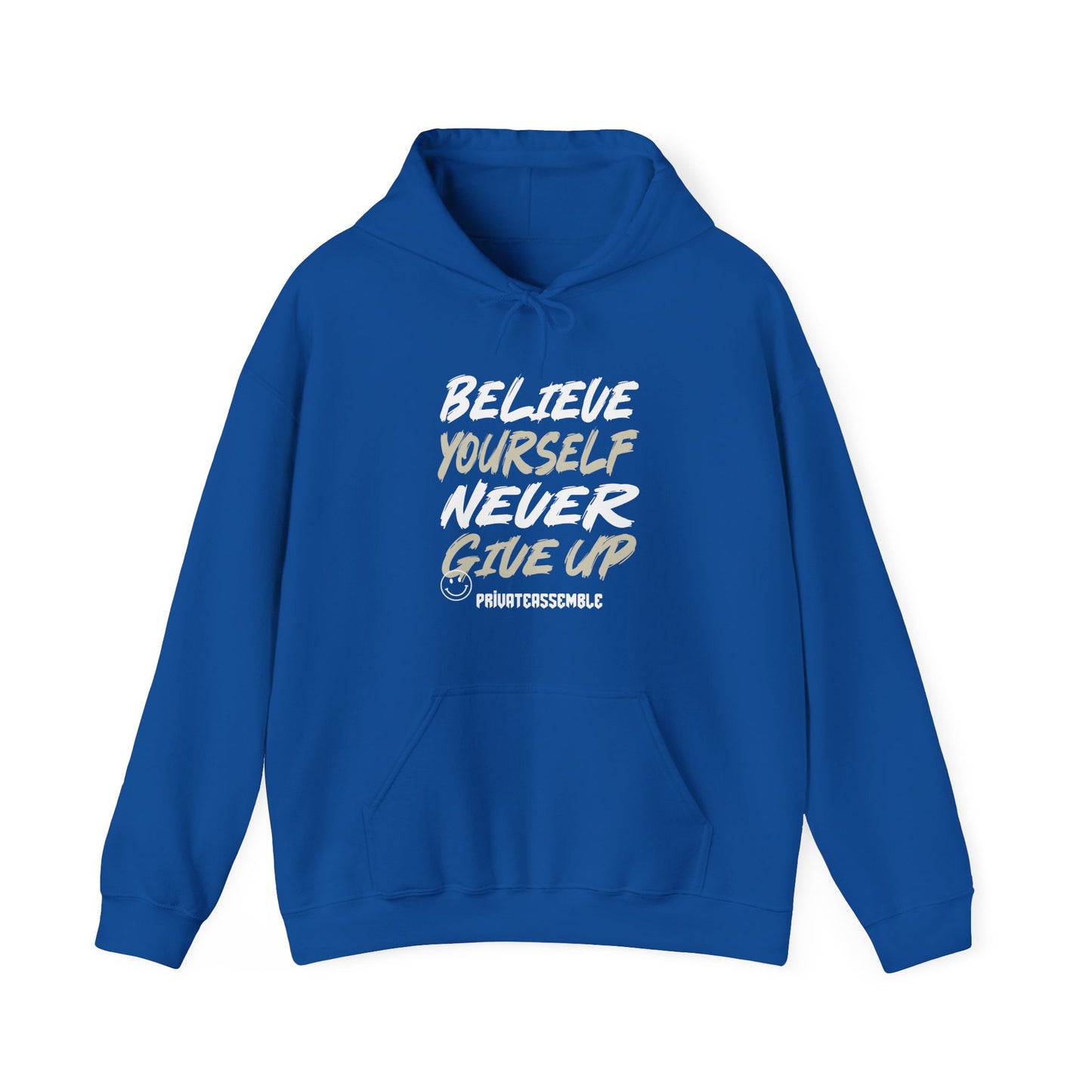 Believe yourself Hooded Sweatshirt